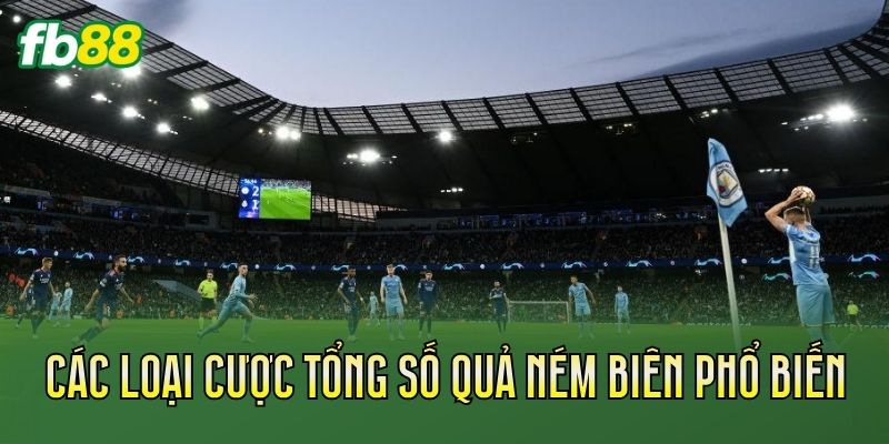 Cược Tổng Số Quả Ném Biên: Cách Tính Kèo Chi Tiết
