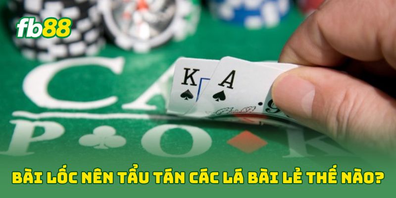 Bài Lốc: 5 Mẹo Chơi Đỉnh Cao Cân Mọi Chiếu Bạc Fb88 Bài Lốc: 5 Mẹo Chơi Đỉnh Cao Cân Mọi Chiếu Bạc Fb88