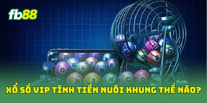 Xổ Số Vip: 5 Chiến Thuật Vàng Giúp Bạn Thắng Nhanh Bứt Phá