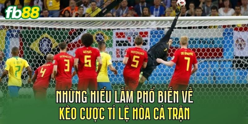 Kèo Cược Tỉ Lệ Hòa Cả Trận Là Gì? Giải Thích Dễ Hiểu