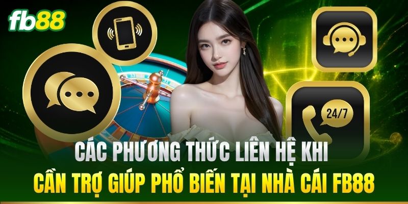 Liên Hệ FB88 – Hướng Dẫn Kết Nối Hỗ Trợ Nhanh Chóng