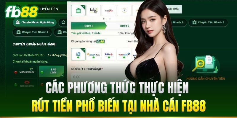 Rút Tiền FB88 Nhanh Chóng Với Quy Trình Đơn Giản, An Toàn