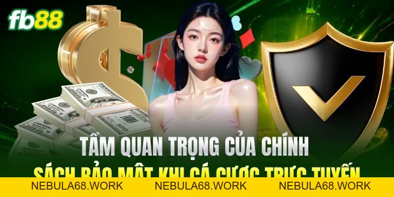 Chính Sách Bảo Mật – Cam Kết An Toàn Cho Mọi Thông Tin