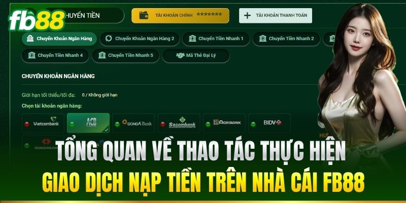 Hướng Dẫn Nạp Tiền FB88 Đơn Giản, Tiện Lợi Cho Người Chơi Hướng Dẫn Nạp Tiền FB88 Đơn Giản, Tiện Lợi Cho Người Chơi