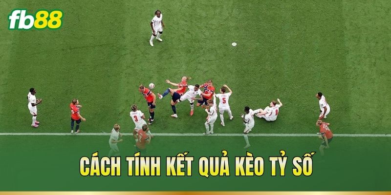 Kèo Tỷ Số – Cách Đọc Mốc Và Phân Tích Khả Năng Ghi Bàn
