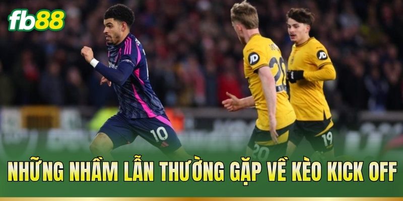Kèo Kick Off – Cách Đọc Tỷ Lệ Kèo Trước Giờ Bóng Lăn