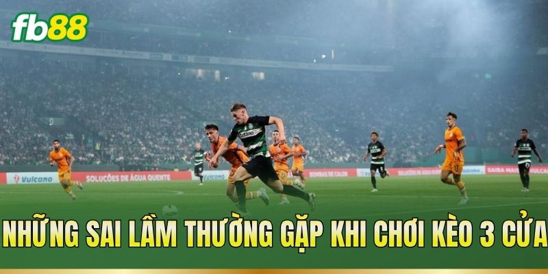 Kèo 3 Cửa – Phân Biệt Các Cửa Và Cách Tính Kết Quả Kèo