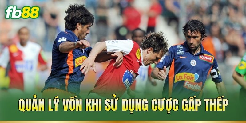 Cược Gấp Thếp – Cách Tính Mức Cược Qua Từng Kèo Bóng