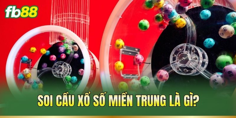 Soi Cầu Xổ Số Miền Trung: Cách Theo Dõi Và Phân Tích
