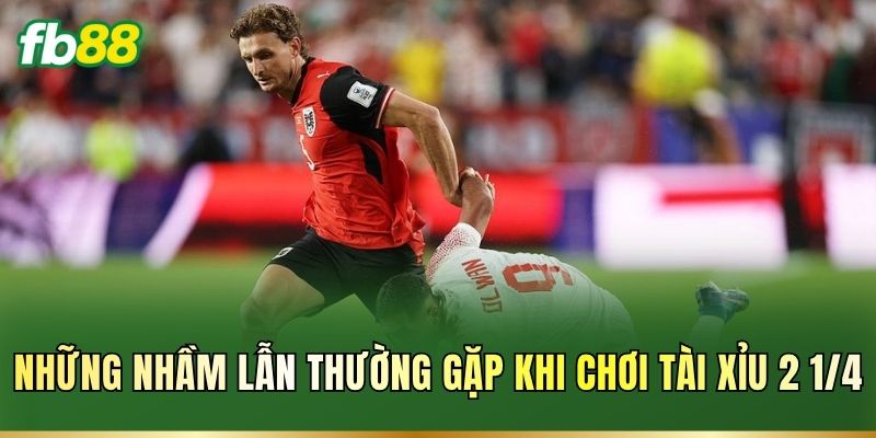 Tài Xỉu 2 1/4 Là Gì? Cách Đọc Kèo 2.25 Chuẩn Như Nhà Cái